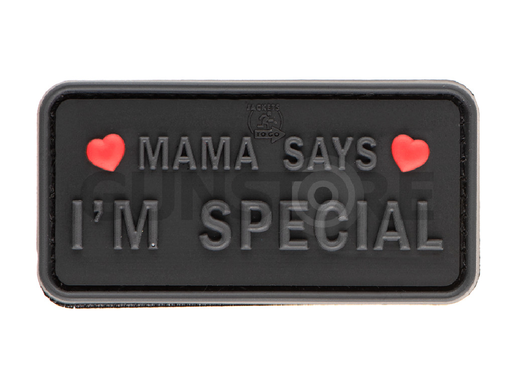 Mama Says I'm Special Patch