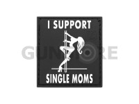 I Support Single Mums Rubber Patch 0