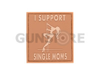 I Support Single Mums Rubber Patch 0
