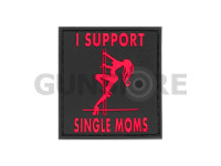 I Support Single Mums Rubber Patch 0