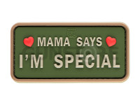 Mama Says I'm Special Patch 0